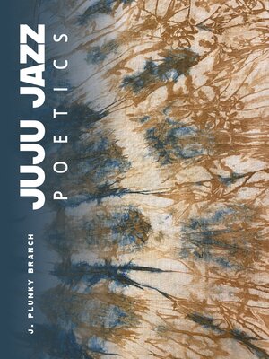 cover image of JUJU JAZZ POETICS